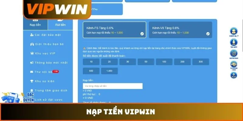 Nạp Tiền VIPWIN – Hướng Dẫn Thực Hiện An Toàn Nhất Năm 2026 8 Nạp tiền VIPWIN